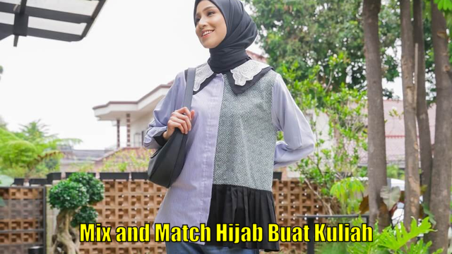 Mix and Match Hijab Buat Kuliah